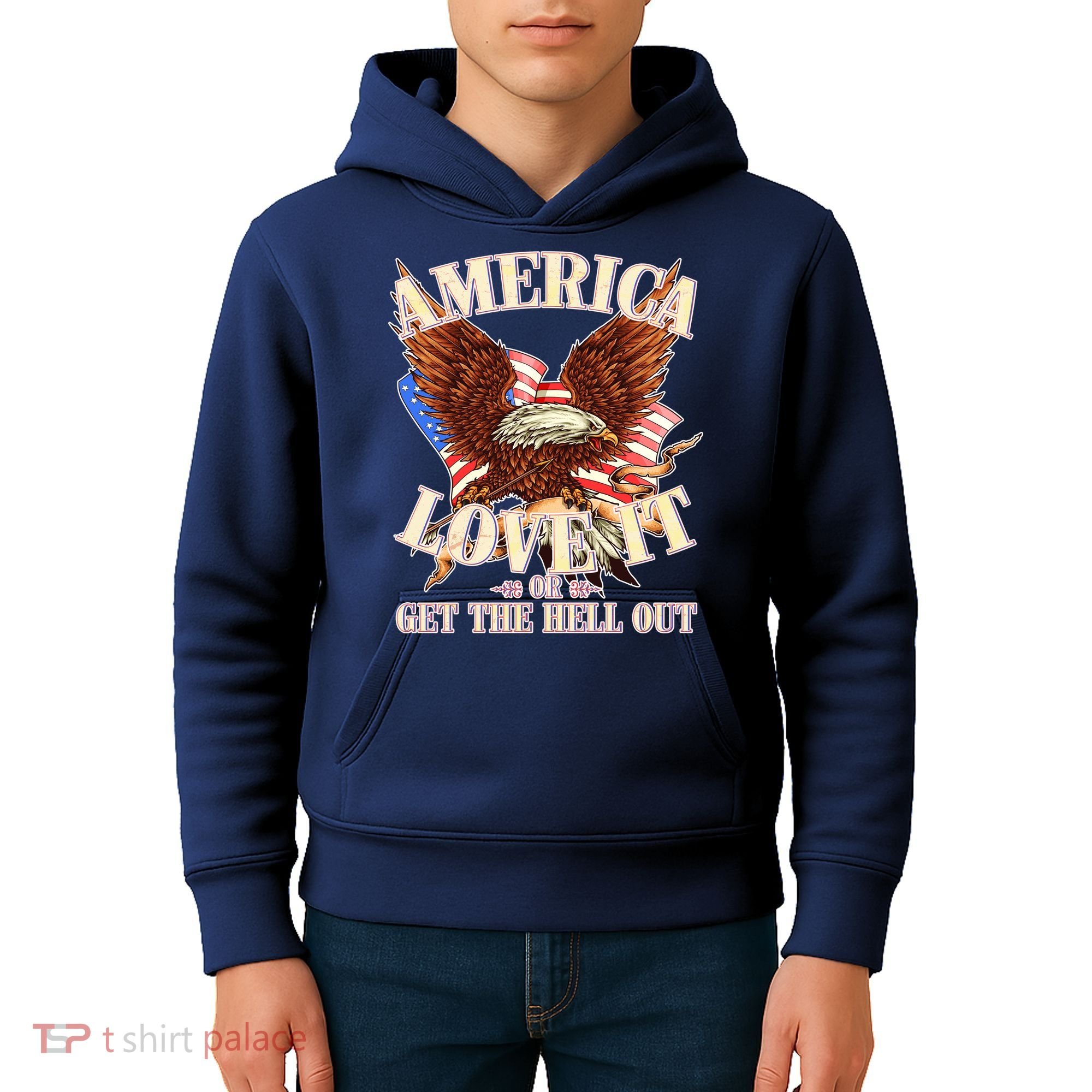 America Love It Or Get the Hell Out Kids Hoodie