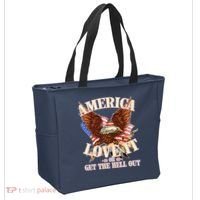 America Love It Or Get the Hell Out Tote Bag thumb 2