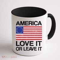 America Love It Or Leave It Betsy Ross Coffee Mug thumb 1