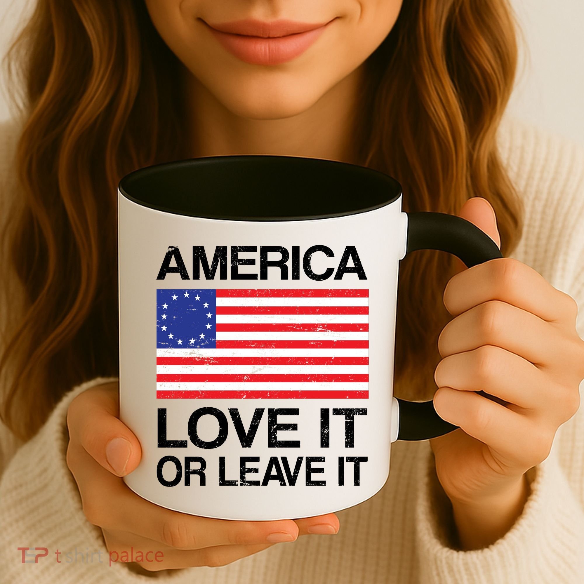 America Love It Or Leave It Betsy Ross Coffee Mug