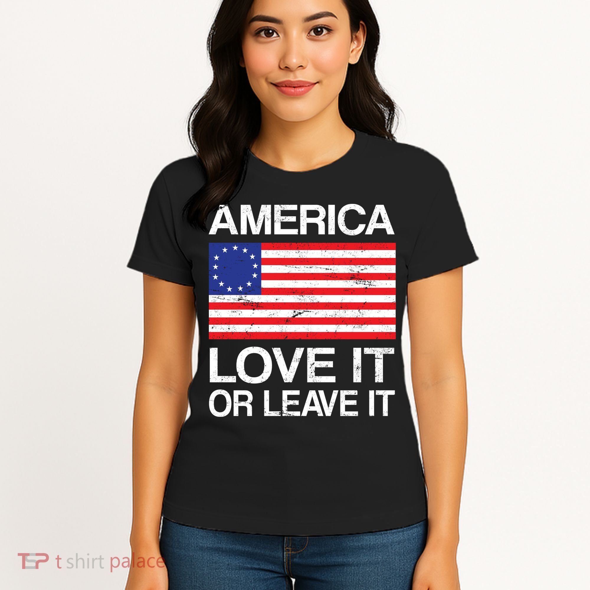 America Love It Or Leave It Betsy Ross Women's T-Shirt