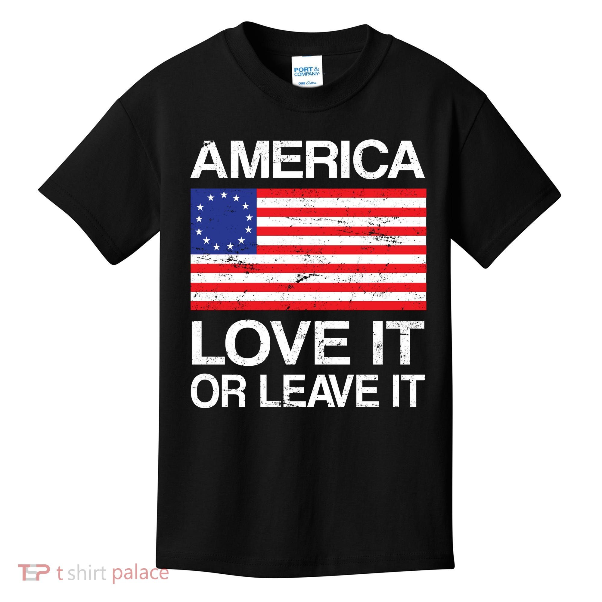 America Love It Or Leave It Betsy Ross Kids T-Shirt