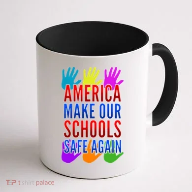 America Make Our Schools Safe Again Coffee Mug back
