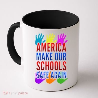 America Make Our Schools Safe Again Coffee Mug