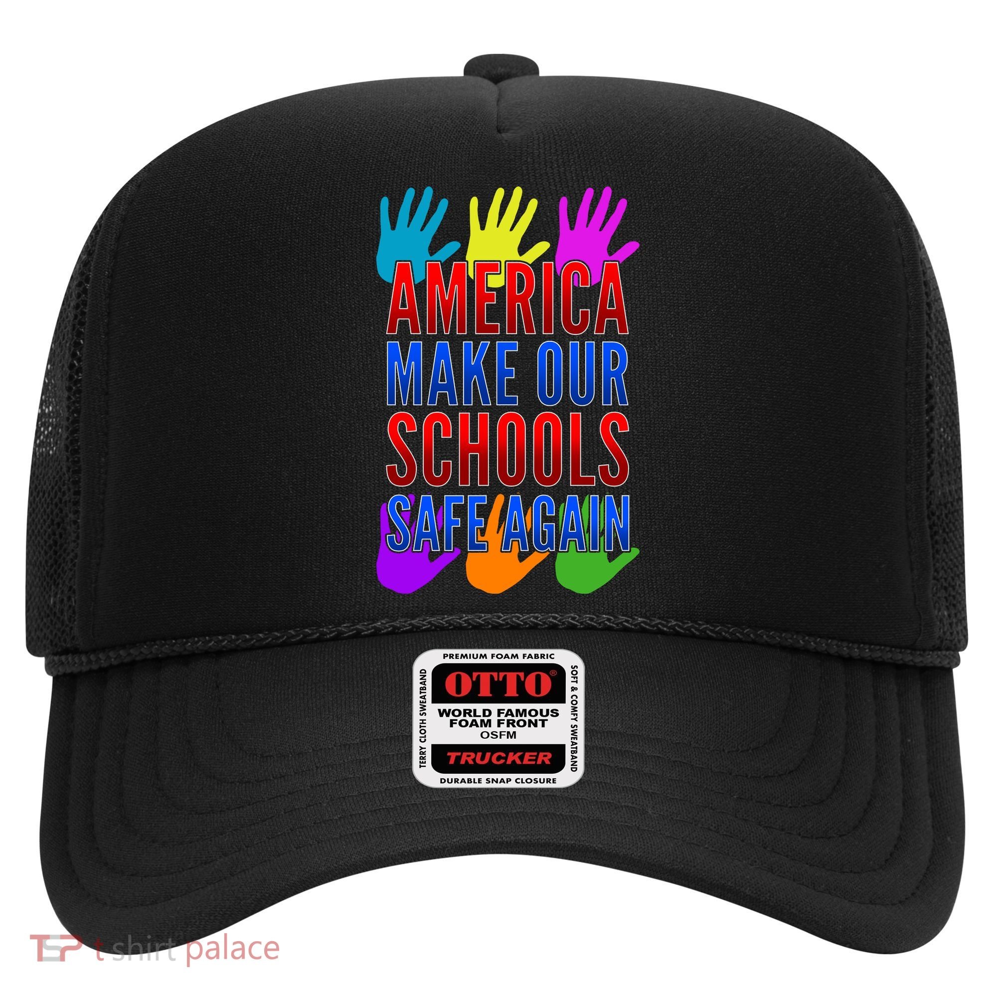 America Make Our Schools Safe Again Hat