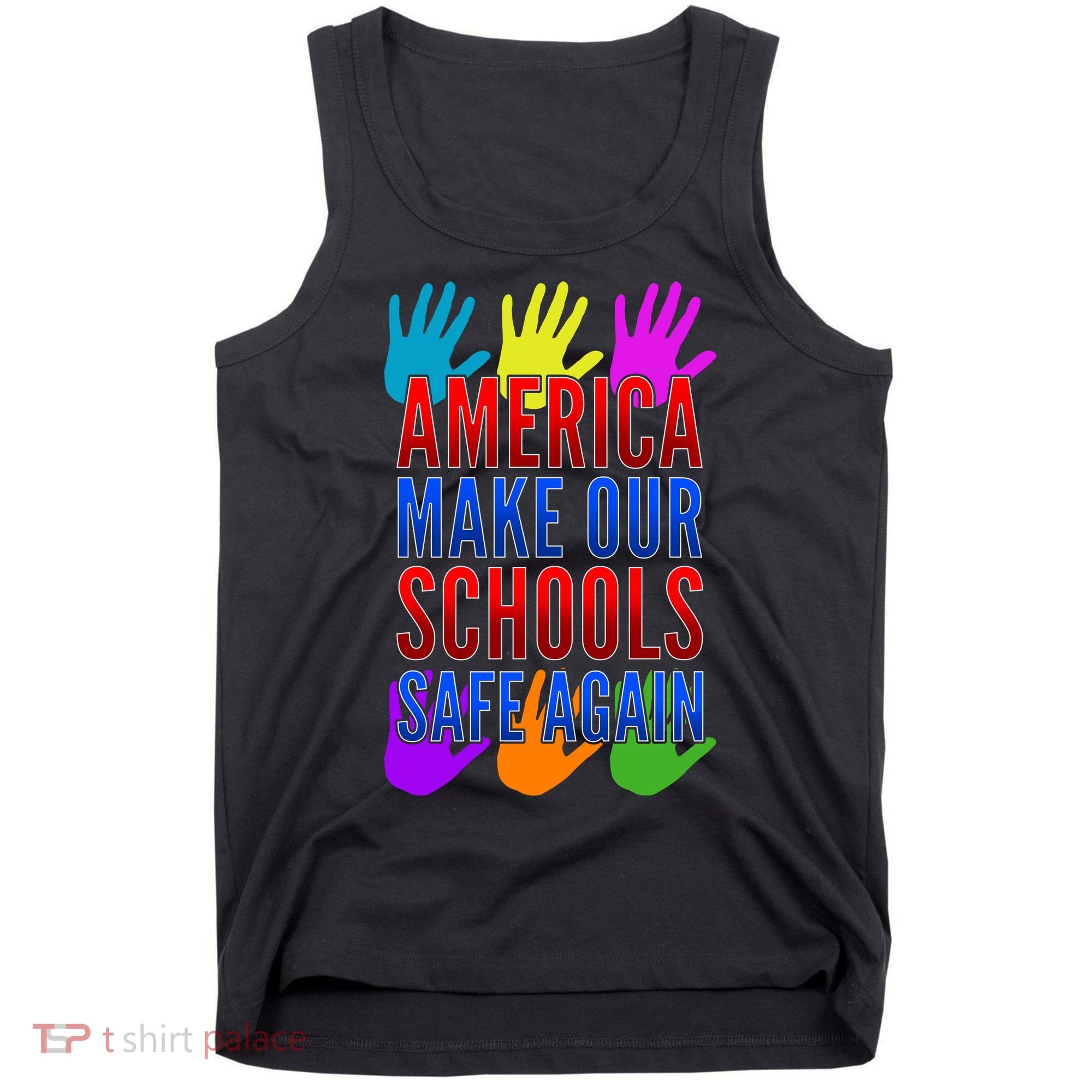 America Make Our Schools Safe Again Tank Top