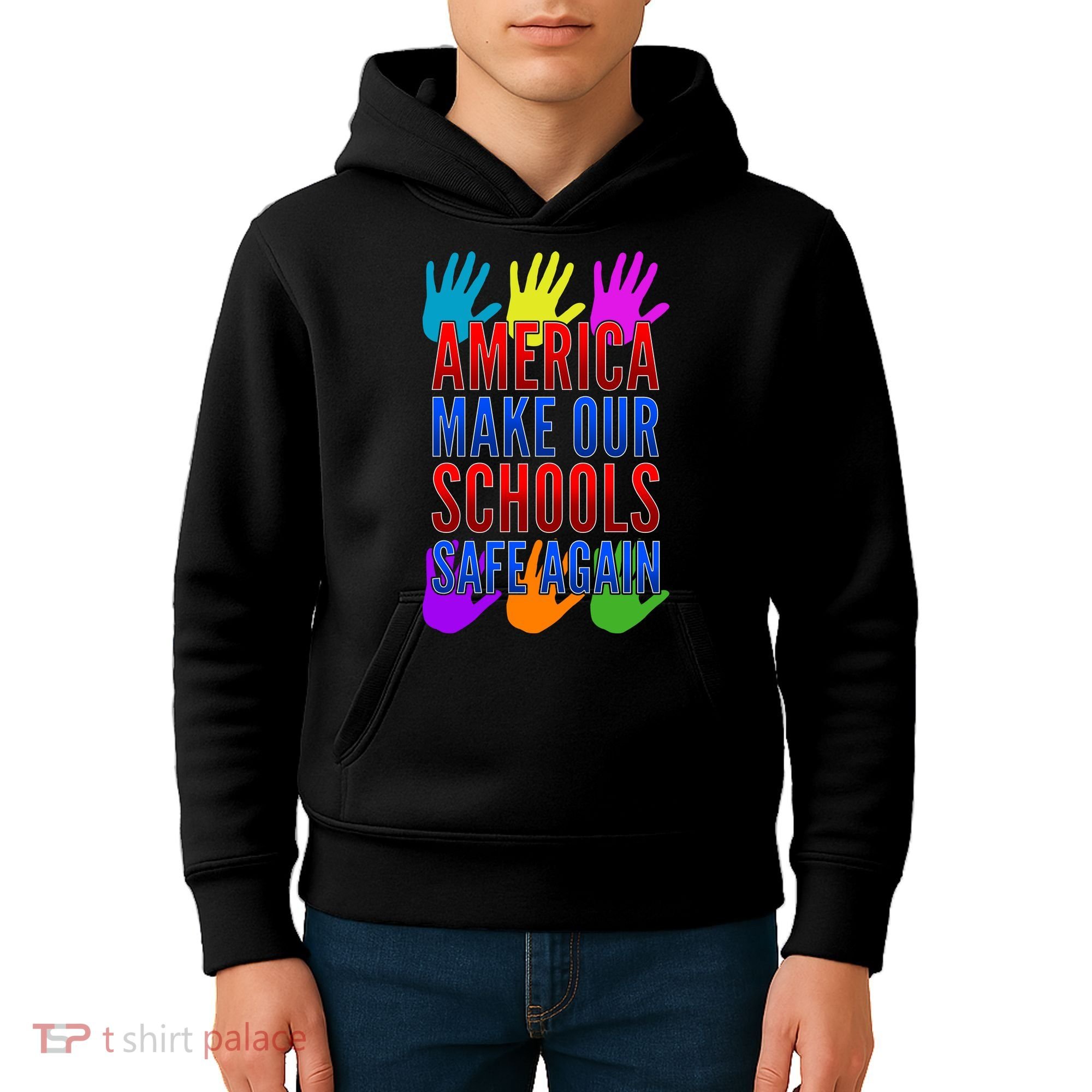 America Make Our Schools Safe Again Kids Hoodie