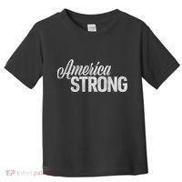 America Strong Toddler T-Shirt thumb 0