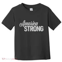 America Strong Toddler T-Shirt thumb 0