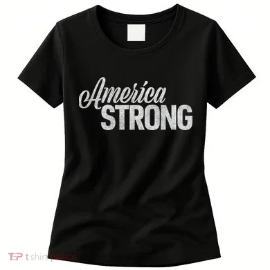 America Strong Women's T-Shirt