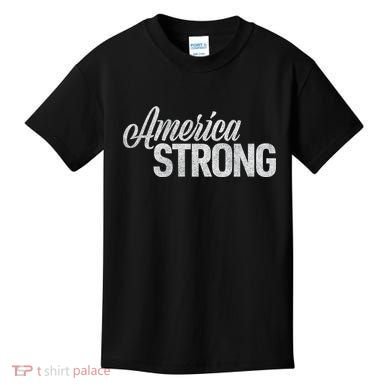 America Strong Kids T-Shirt