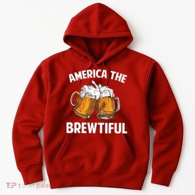 America The Brewtiful Hoodie