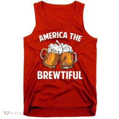 America The Brewtiful Tank Top