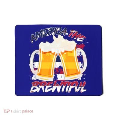 America The Brewtiful Beer USA Flag Mousepad