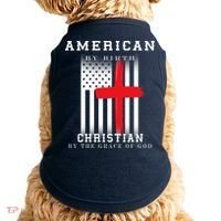American By Birth Christian By The Grace Of God Doggie Tank thumb 0