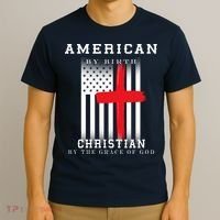 American By Birth Christian By The Grace Of God T-Shirt thumb 3