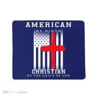 American By Birth Christian By The Grace Of God Mousepad thumb 0
