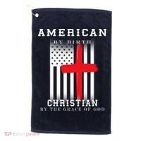 American By Birth Christian By The Grace Of God Golf Towel thumb 0