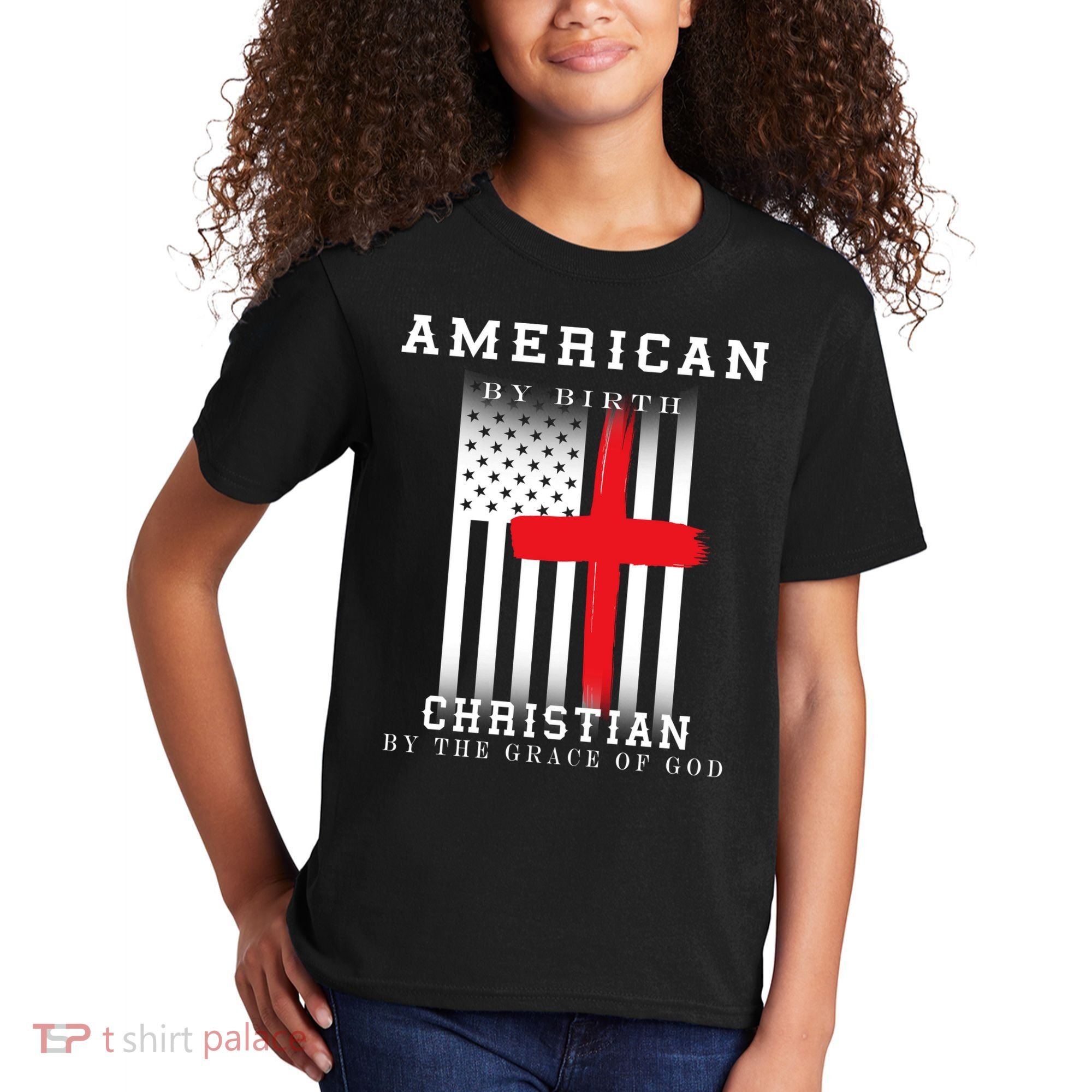 American By Birth Christian By The Grace Of God Kids T-Shirt
