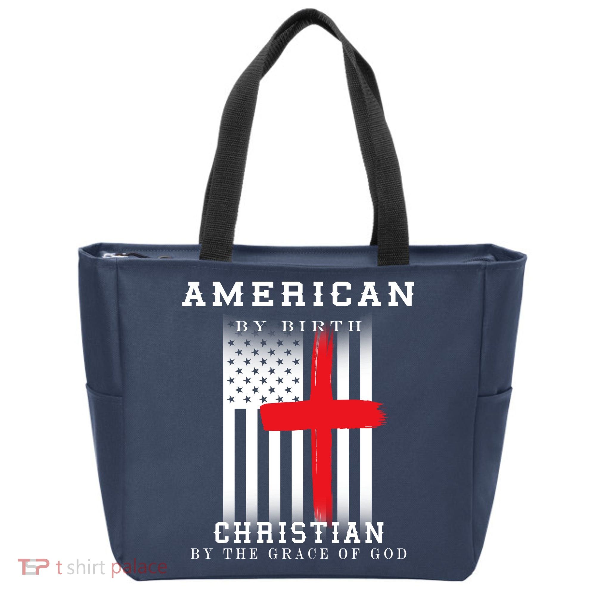 American By Birth Christian By The Grace Of God Tote Bag