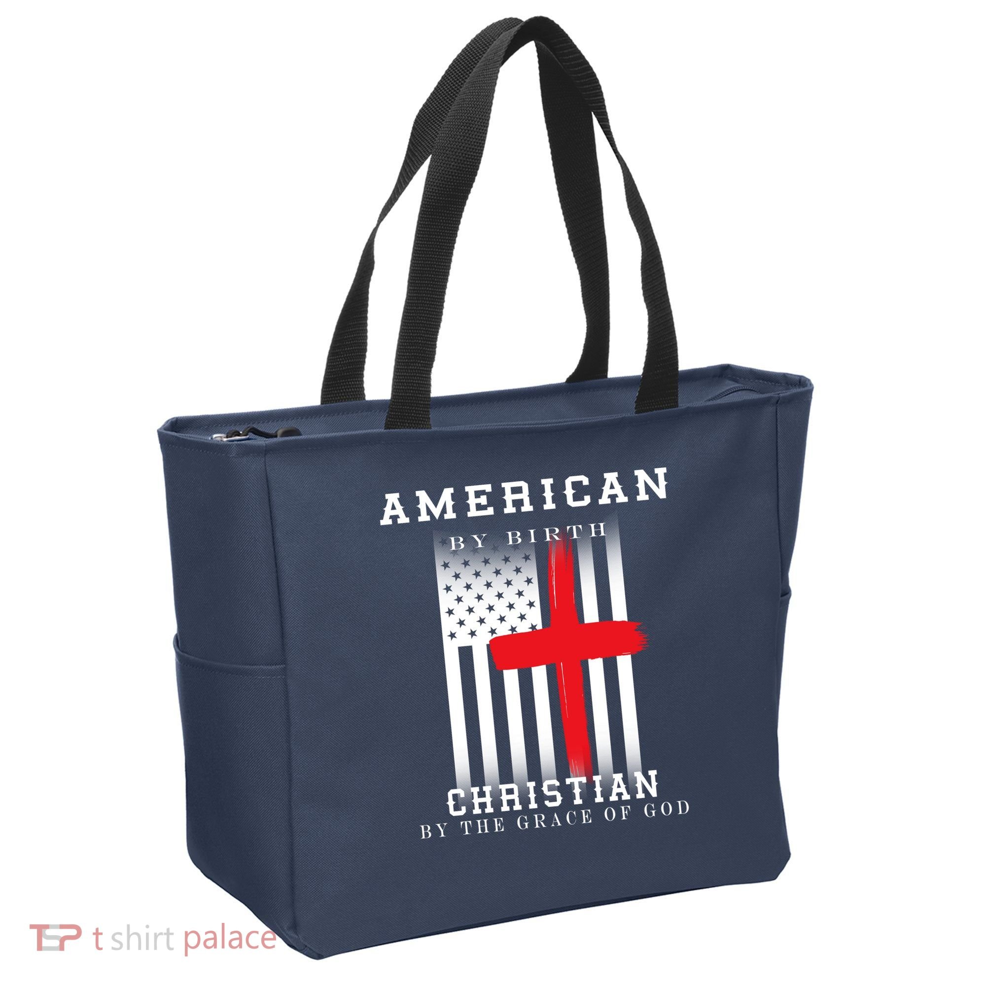 American By Birth Christian By The Grace Of God Tote Bag
