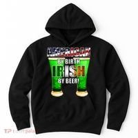 American By Birth Irish By Beer St. Patrick's Day Hoodie thumb 0
