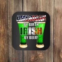 American By Birth Irish By Beer St. Patrick's Day Coaster thumb 0