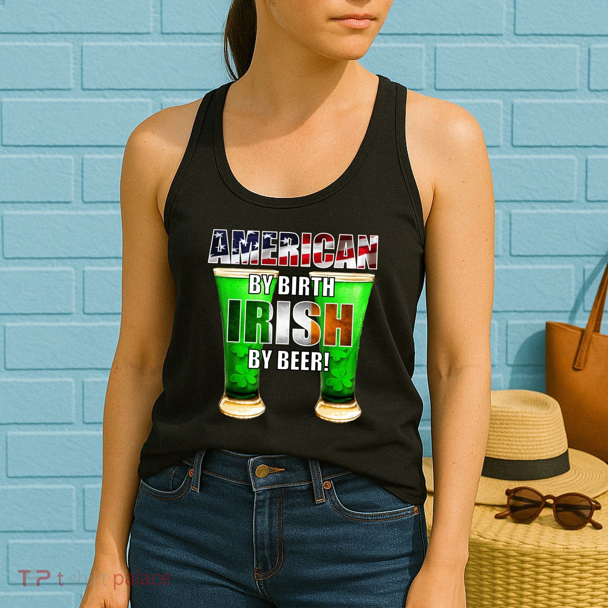 American By Birth Irish By Beer St. Patrick's Day Women's Tank Top