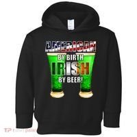 American By Birth Irish By Beer St. Patrick's Day Toddler Hoodie thumb 0