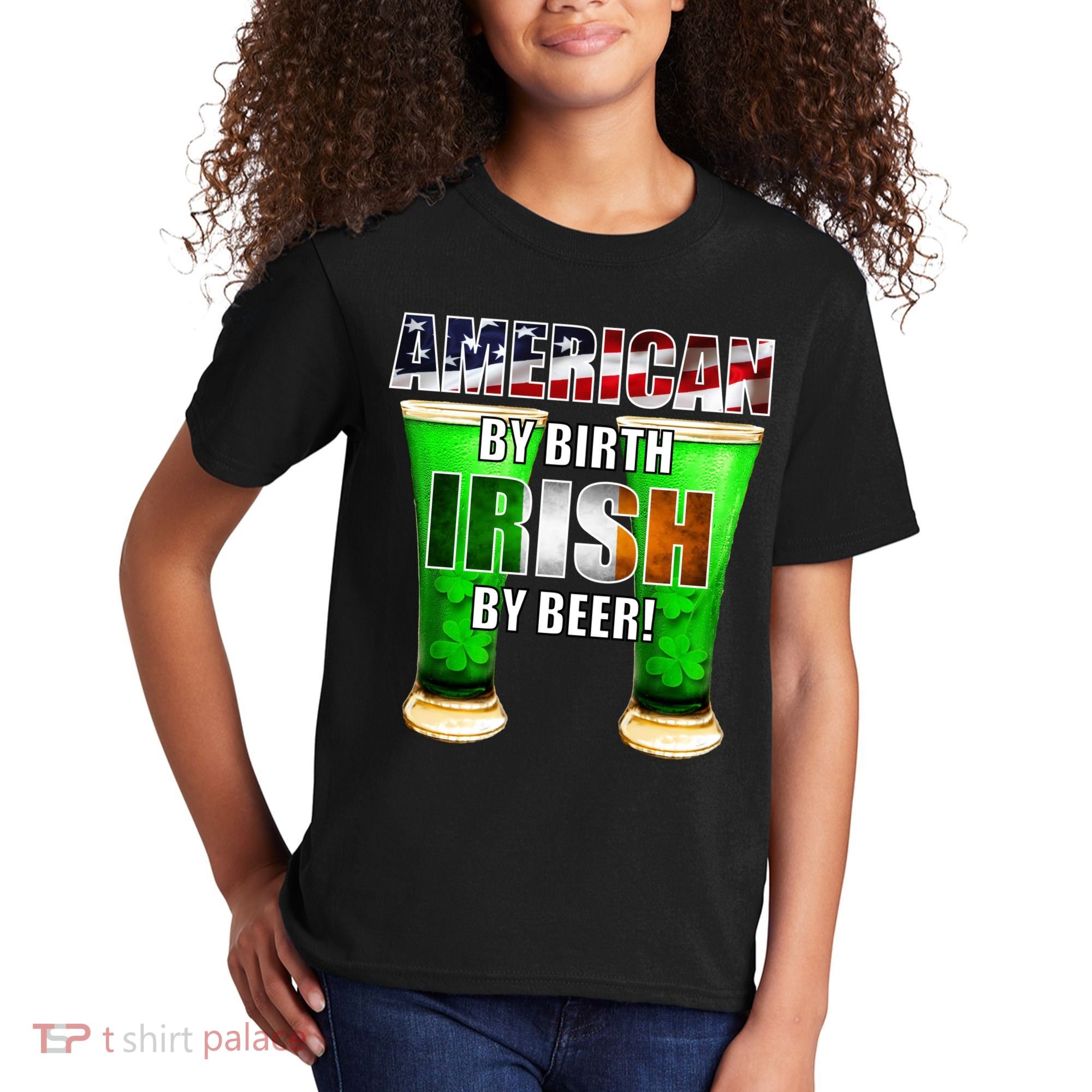 American By Birth Irish By Beer St. Patrick's Day Kids T-Shirt