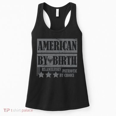 American By Birth Patriotic by Choice Women's Tank Top