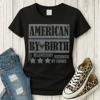 American By Birth Patriotic by Choice Women's T-Shirt thumb 3
