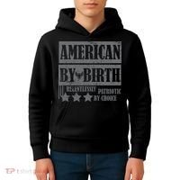 American By Birth Patriotic by Choice Kids Hoodie thumb 4
