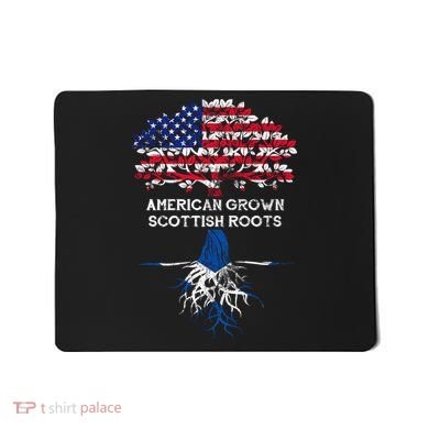 American Grown Scottish Roots Mousepad
