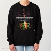 American Grown With Irish Roots Women's Sweatshirt thumb 0