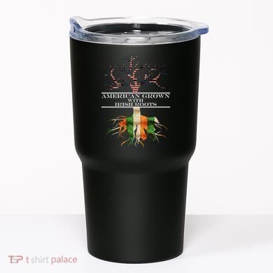 American Grown With Irish Roots Tumbler