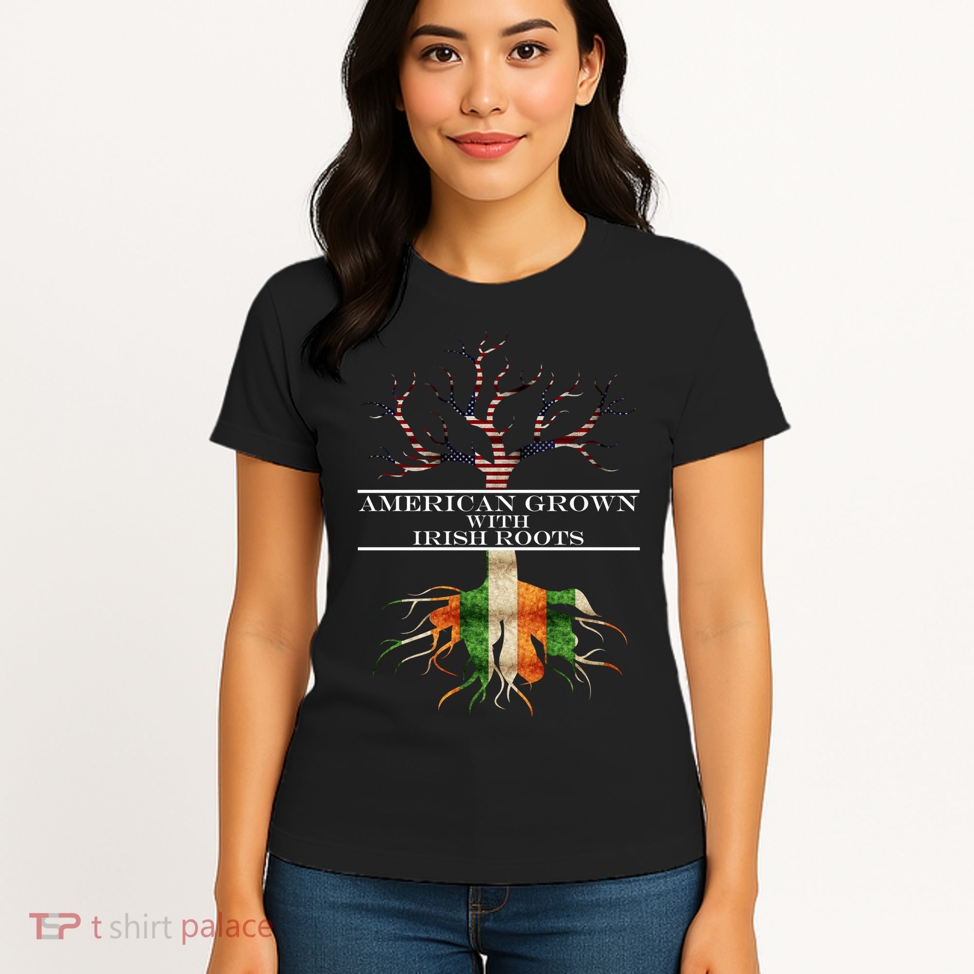 American Grown With Irish Roots Women's T-Shirt