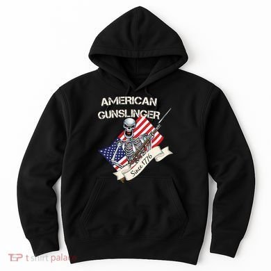 American Gunslinger Since 1776 Hoodie
