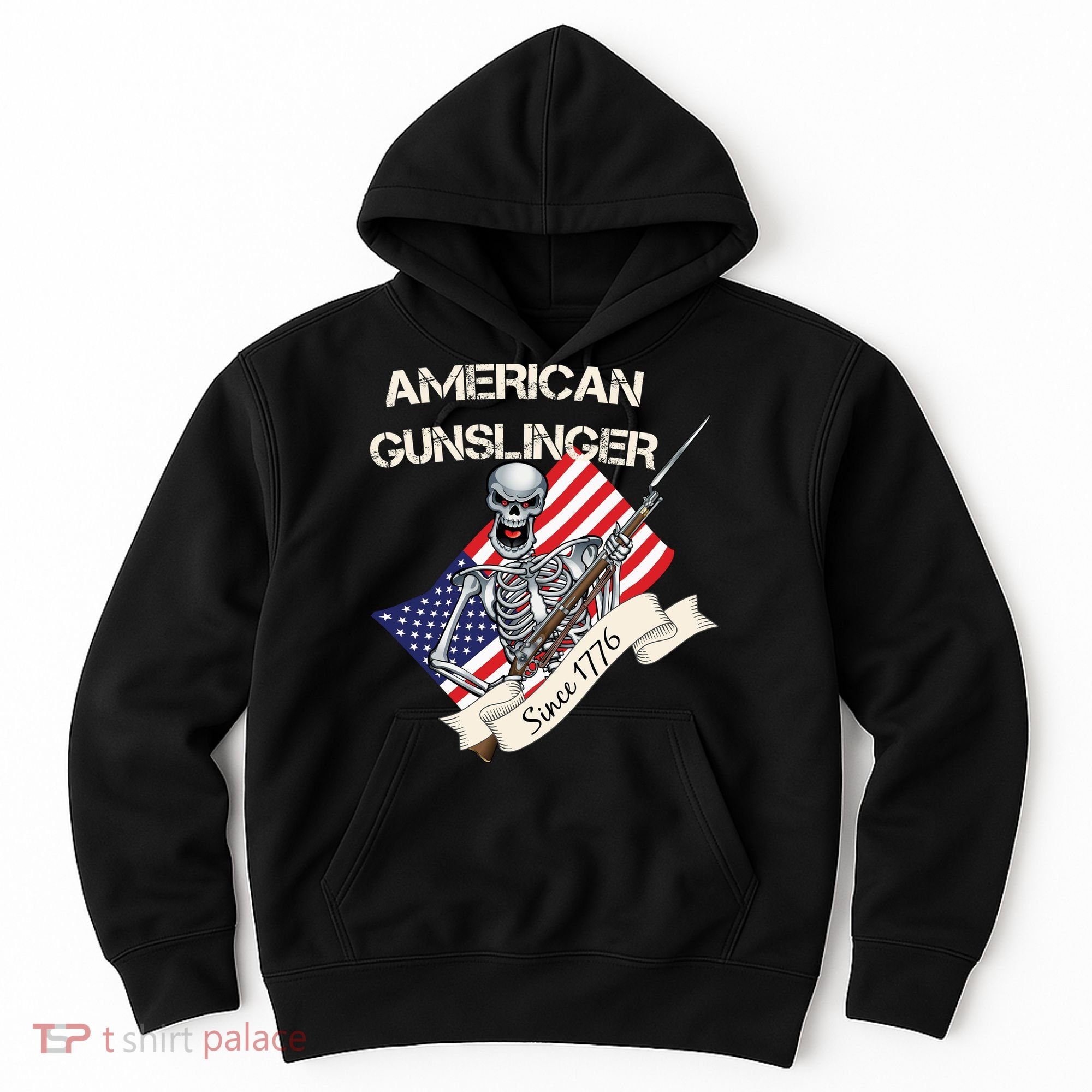 American Gunslinger Since 1776 Hoodie