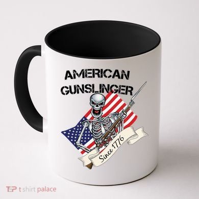 American Gunslinger Since 1776 Coffee Mug