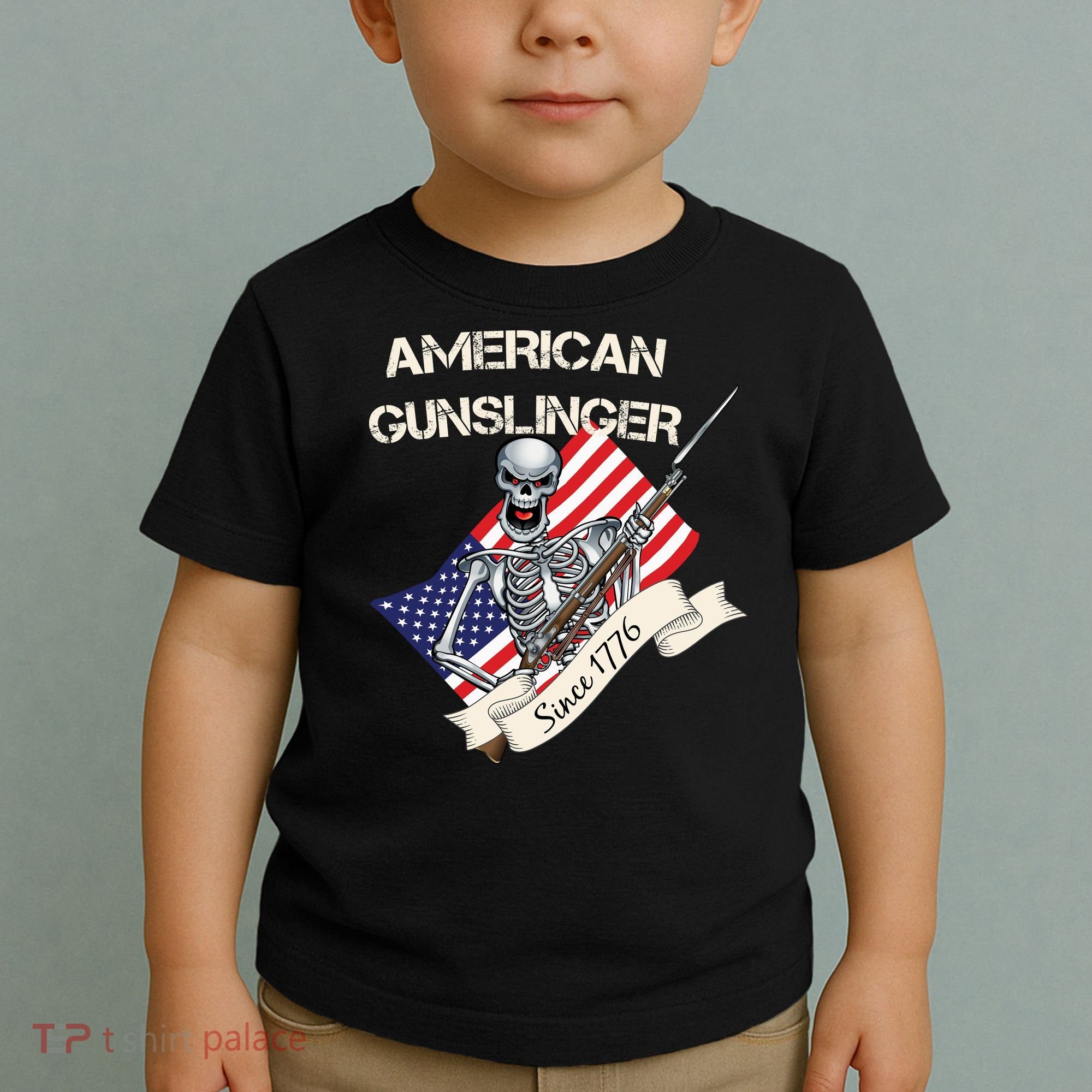 American Gunslinger Since 1776 Toddler T-Shirt