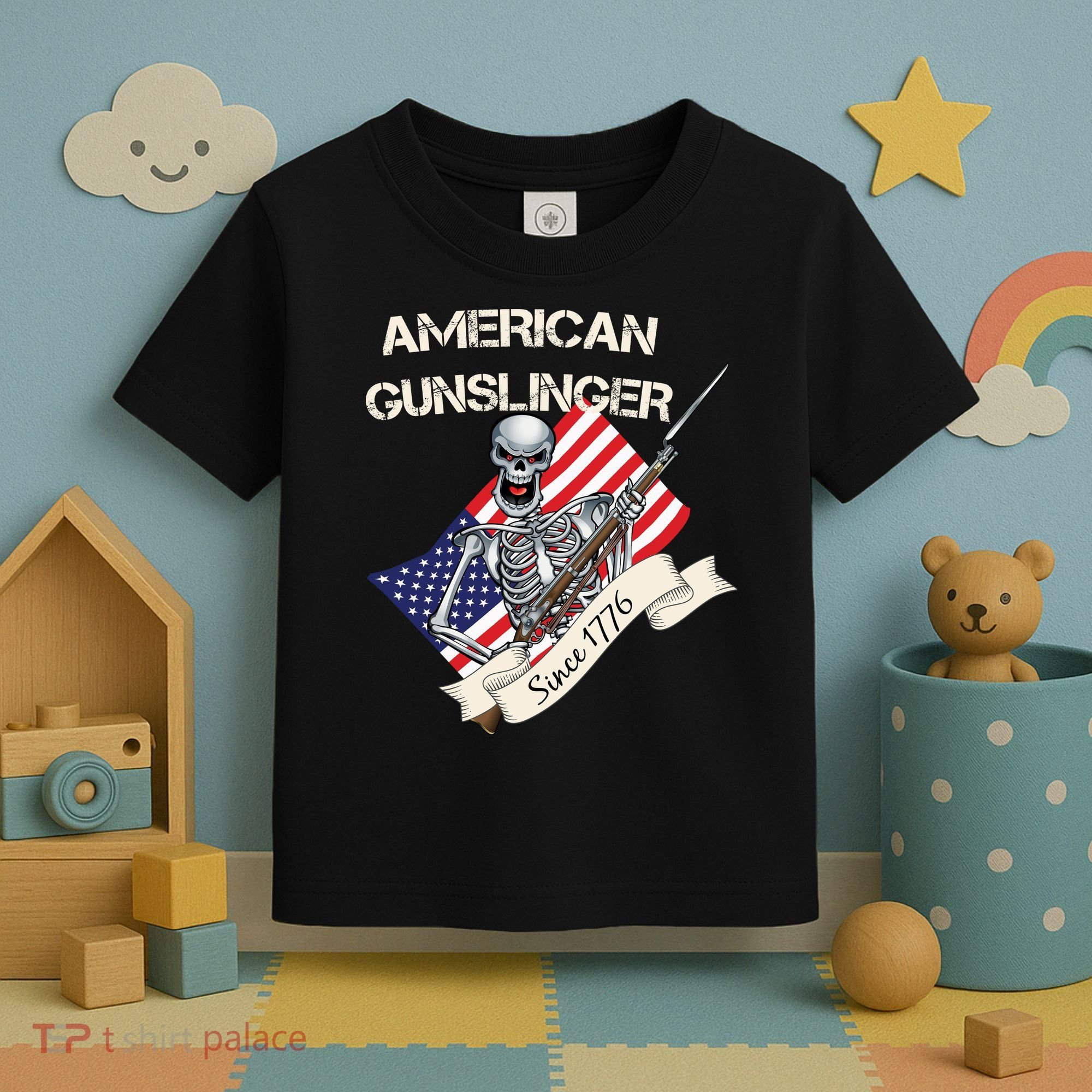 American Gunslinger Since 1776 Toddler T-Shirt