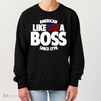 American Like A Boss Since 1776 Women's Sweatshirt thumb 0