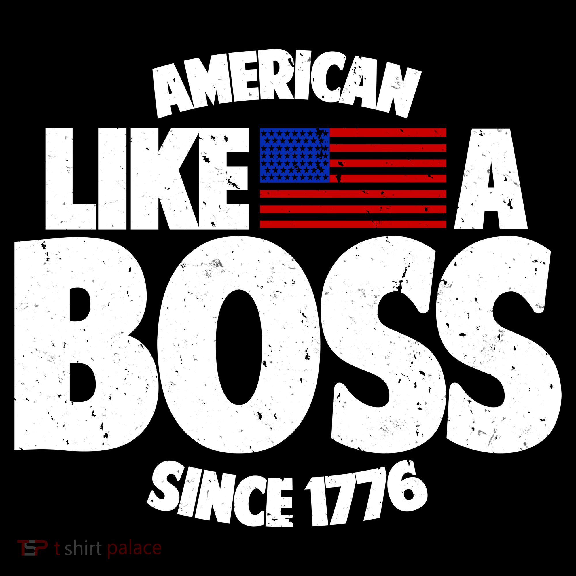 American Like A Boss Since 1776 Coaster