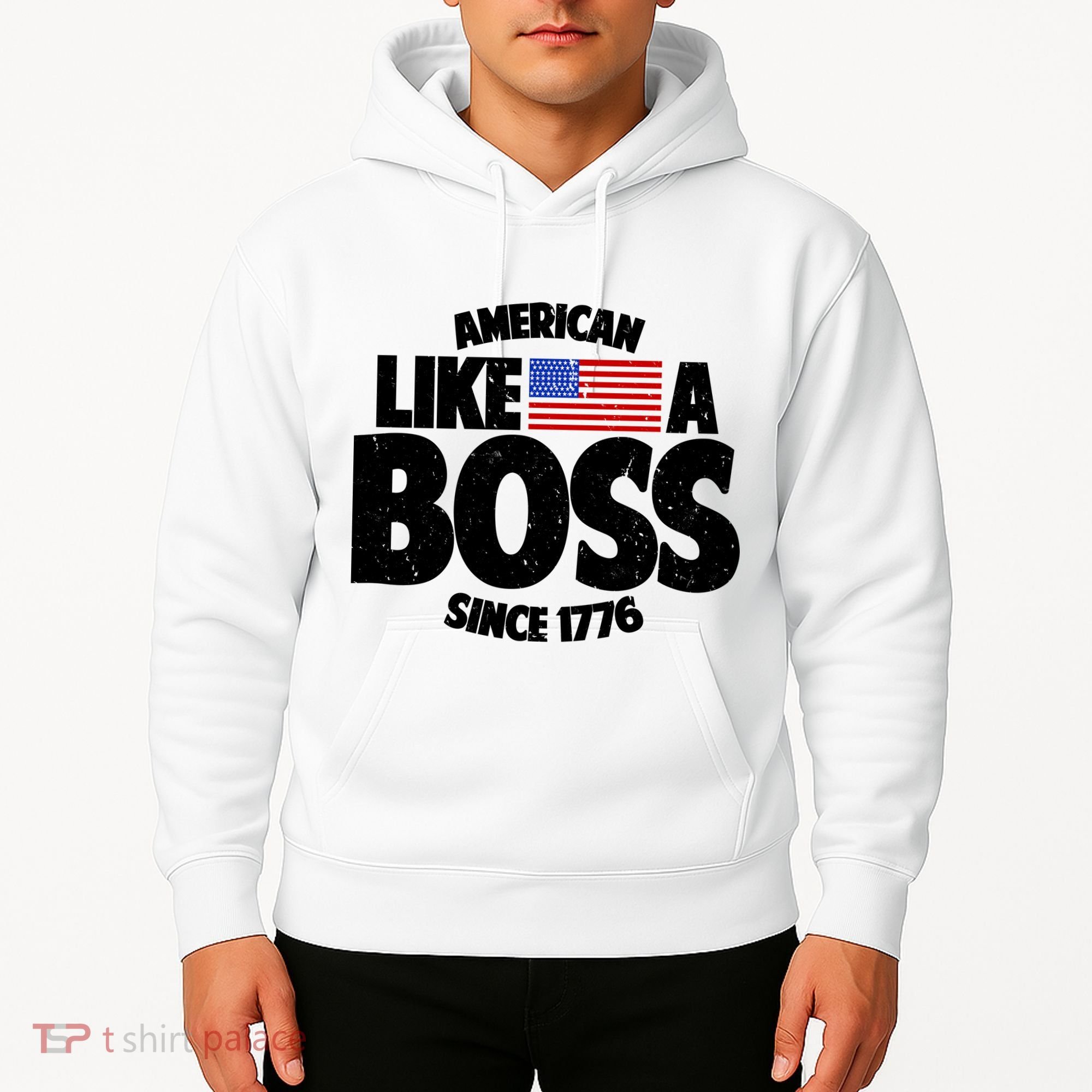 American Like A Boss Since 1776 Hoodie