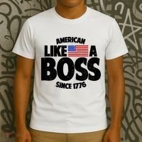 American Like A Boss Since 1776 T-Shirt thumb 3