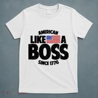 American Like A Boss Since 1776 T-Shirt thumb 5