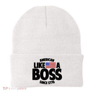 American Like A Boss Since 1776 Beanie