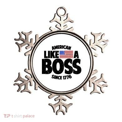 American Like A Boss Since 1776 Ornament
