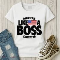 American Like A Boss Since 1776 Women's T-Shirt thumb 3